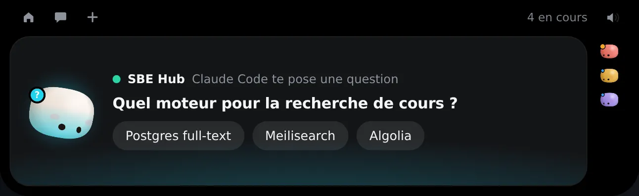 Une question à choix de Claude Code posée dans l'encoche.